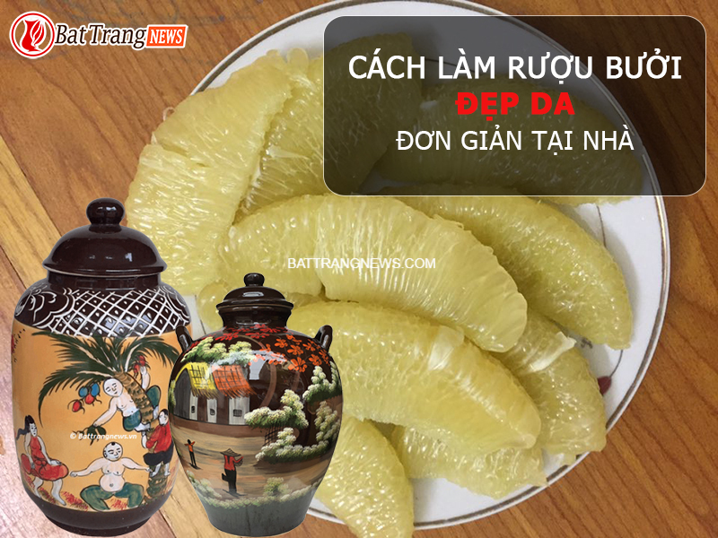 cách làm rượu bưởi