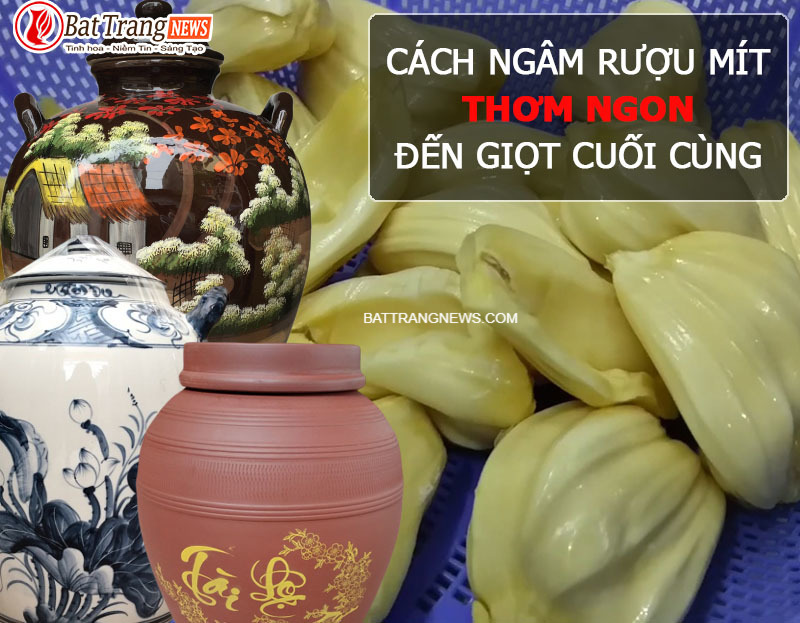 cách ngâm rượu mít