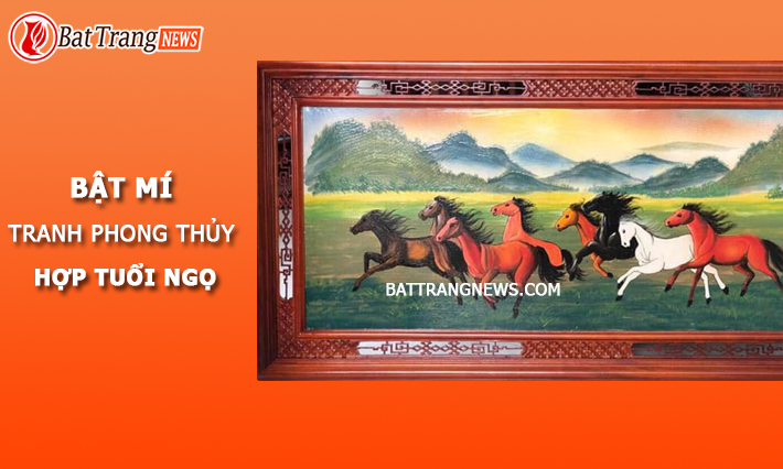 TRANH PHONG THỦY HỢP TUỔI NGỌ