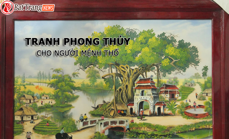tranh phong thủy cho người mệnh Thổ